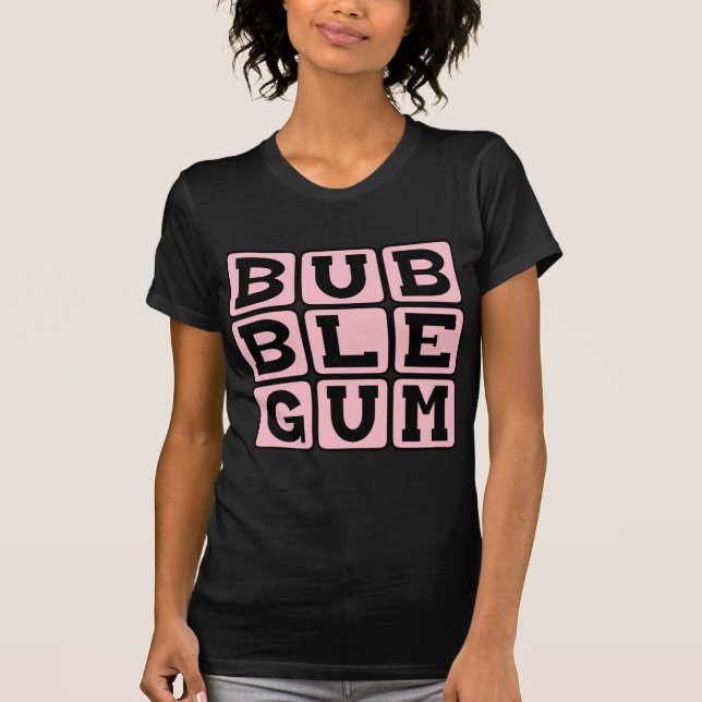 Camiseta Chiclete, Cor e Doce (Frente)