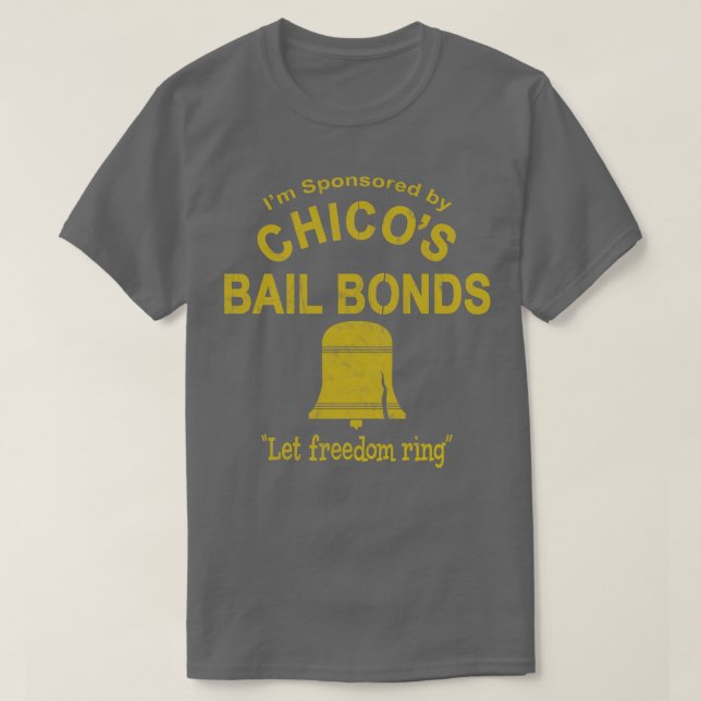 Camiseta Chicos Bail Bonds (Frente do Design)