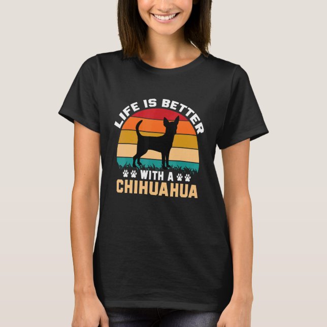 Camiseta Chihuahua amante ideia de presentes - a vida é mel (Frente)