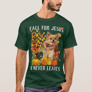 Camiseta Chihuahua Autumn Cai Por Jesus Ele Nunca Sai
