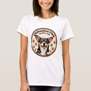 Camiseta Chihuahua "Clube - Somente Membros"
