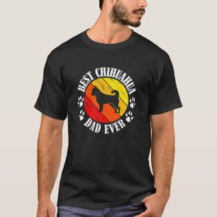 Camiseta Chihuahua Dog Dad Fathers Day, Best Chihuahua Dad