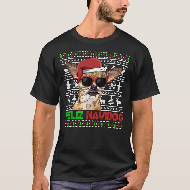Camiseta Chihuahua Dog Feliz Navidog Funny Christmas Sweats (Frente)