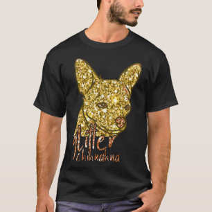 Camiseta Chihuahua Glitter Ouro de Cachorro Brilhante Amor