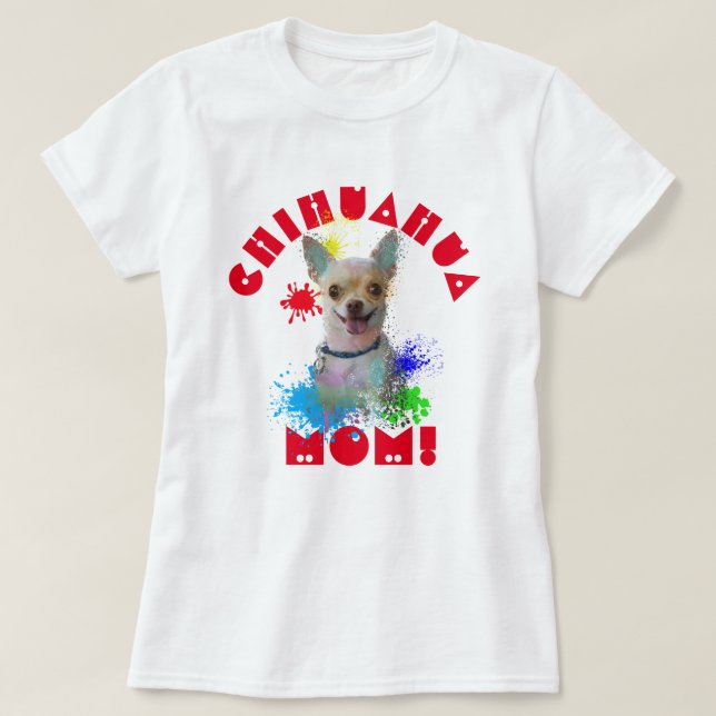 Camiseta Chihuahua Mãe Cachorro Melhor Mãe (Frente do Design)