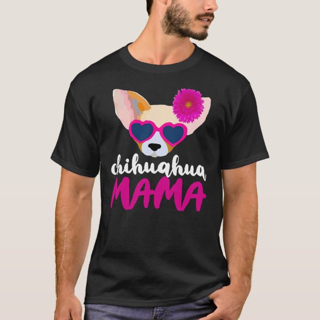 Camiseta Chihuahua Mama T (Frente)