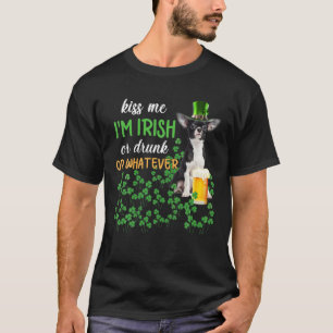 Camiseta Chihuahua me beija Eu sou irlandês ou Bebado ou qu