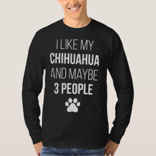 Camiseta Chihuahua Proprietário Engraçado Por Mulheres