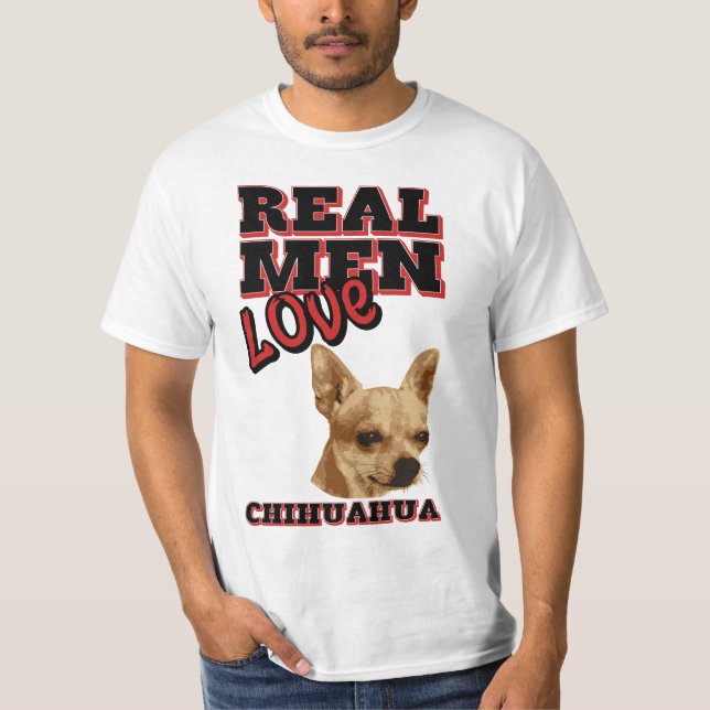Camiseta Chihuahua real do amor dos homens (Frente)