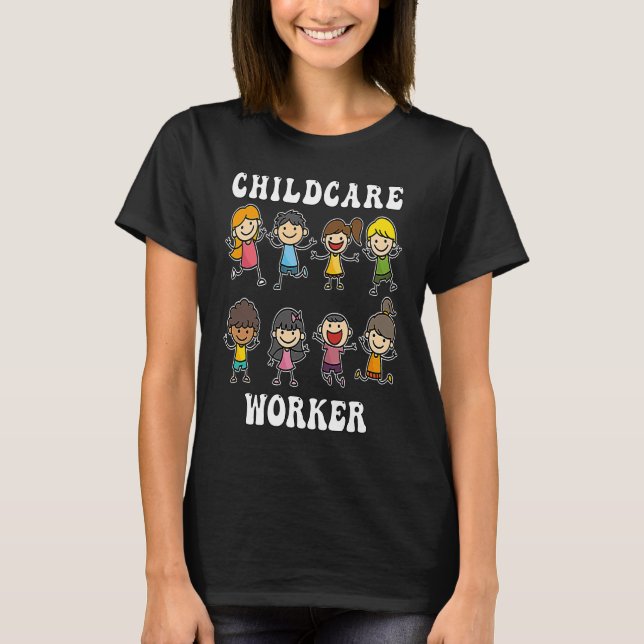 Camiseta Childcare Worker for Kindergarten  2 (Frente)