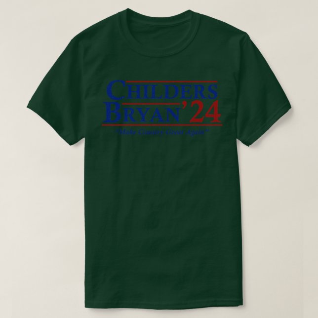 Camiseta Childers Bryan 2024 Eleição Torna o Excelente do P (Frente do Design)