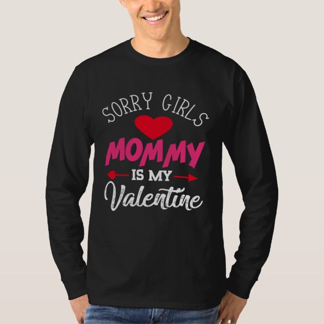 Camiseta Children s Tut Me Sorry Girl Mama Is My Valentine  (Frente)