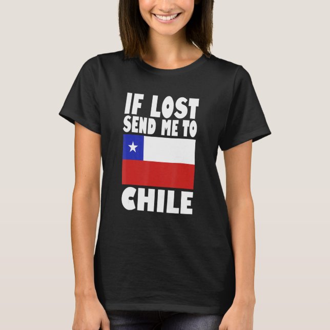 Camiseta Chile Flag Design  If lost send me to Chile (Frente)