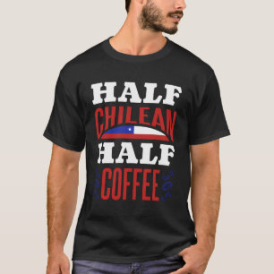Camiseta Chile Raízes Chilenas São Patrimônio Chileno Orgul