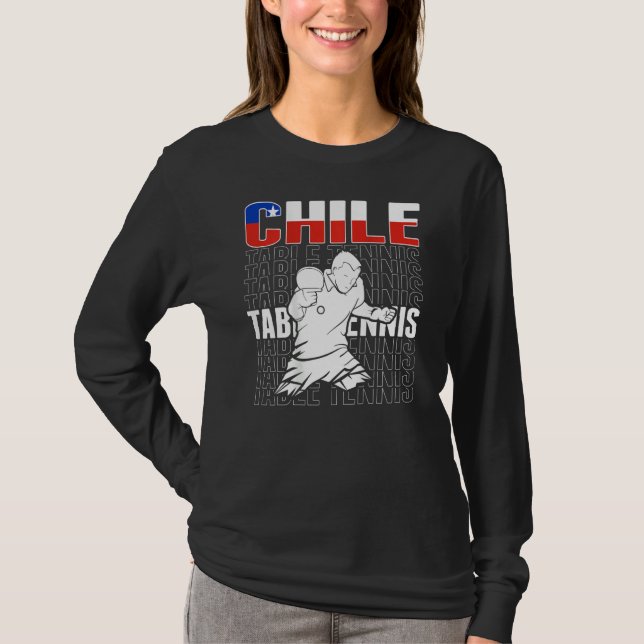 Camiseta Chile Table Tennis   Support Chilean Ping Pong Tea (Frente)