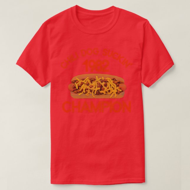 Camiseta Chili Dog Suckin Champion 1982 (Frente do Design)