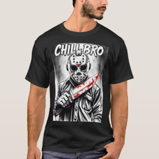 Camiseta Chill Bro Horror Tee 01