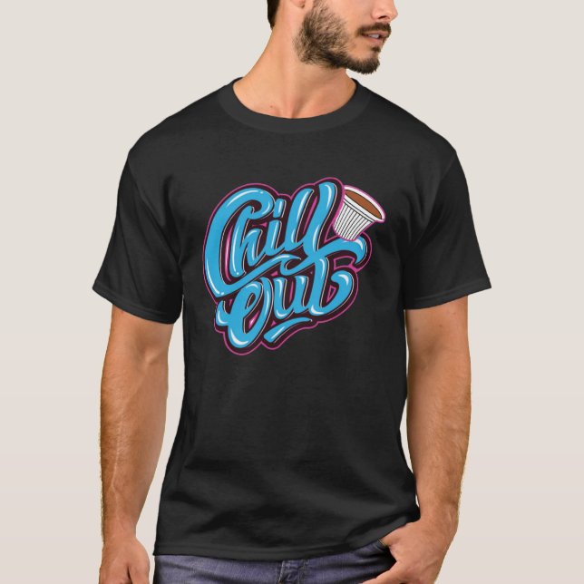 Camiseta Chill Out  Coladita Miami Hialeah Represent The 30 (Frente)