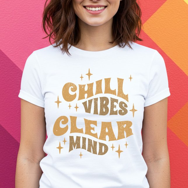 Camiseta Chill Vibes Clear Mente (Criador carregado)