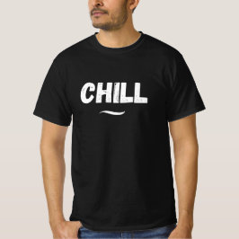 Camiseta Chill Vibes Only basic t-shirt 
