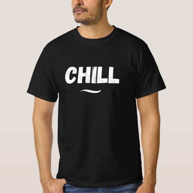 Camiseta Chill Vibes Only basic t-shirt  (Frente)