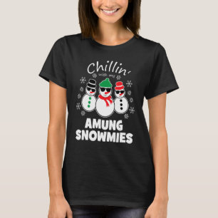 Camiseta Chillin Com Meu Amung Snowmies Engraçado Natal