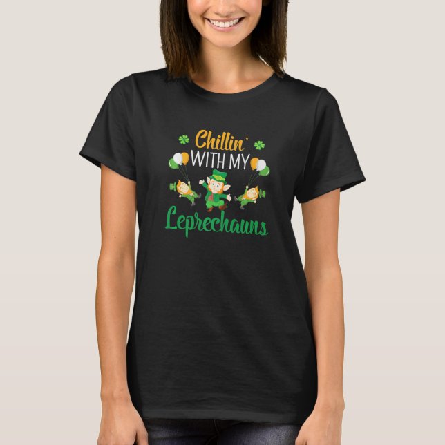 Camiseta Chillin Com Minha Rua De Leprechauns No Dia De Pat (Frente)