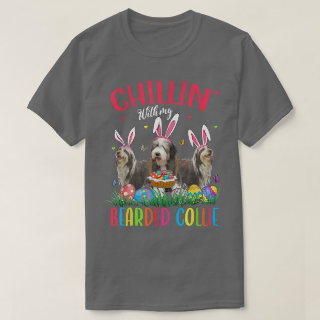 Camiseta Chillin' With My Bearded Collie Easter Eggs Happy  (Frente do Design)