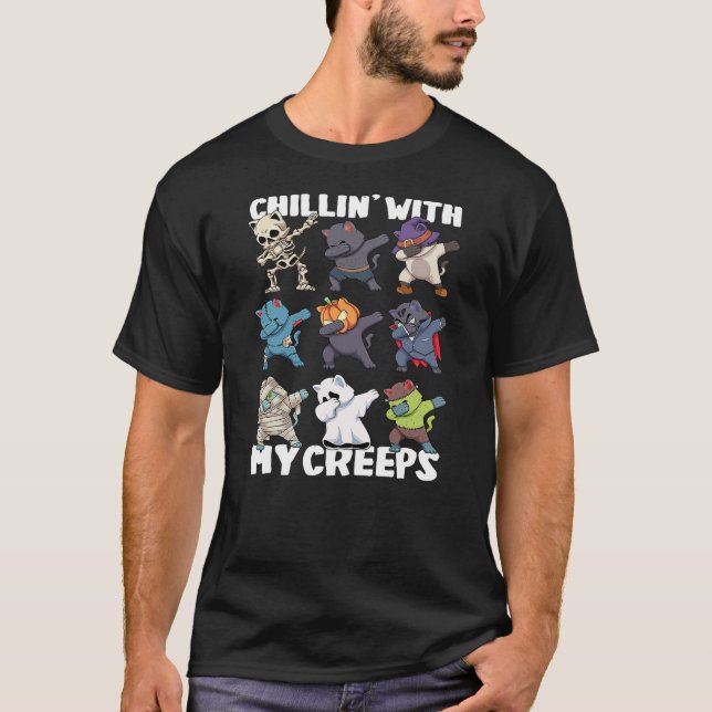 Camiseta Chillin' with my Creeps Dabbing Spooky Cat Hallowe (Frente)