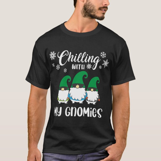 Camiseta Chillin with My Gnomies Christmas Funny Gnomes Squ (Frente)