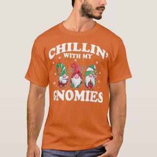 Camiseta Chillin' With My Gnomies Funny Group Matching Chri