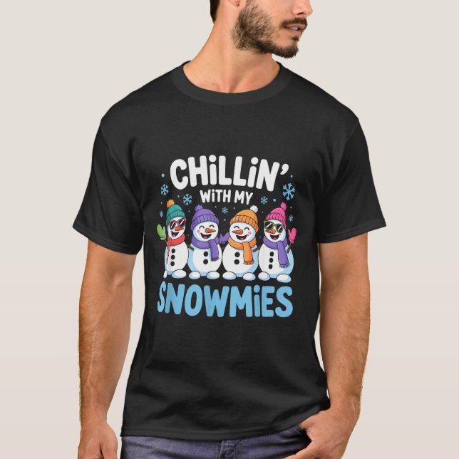 Camiseta Chillin With My Snowmies Funny Winter Snow Friends (Frente)