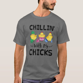 Camiseta Chilling' Com Meu Pintinho Dia da Páscoa Engraçado