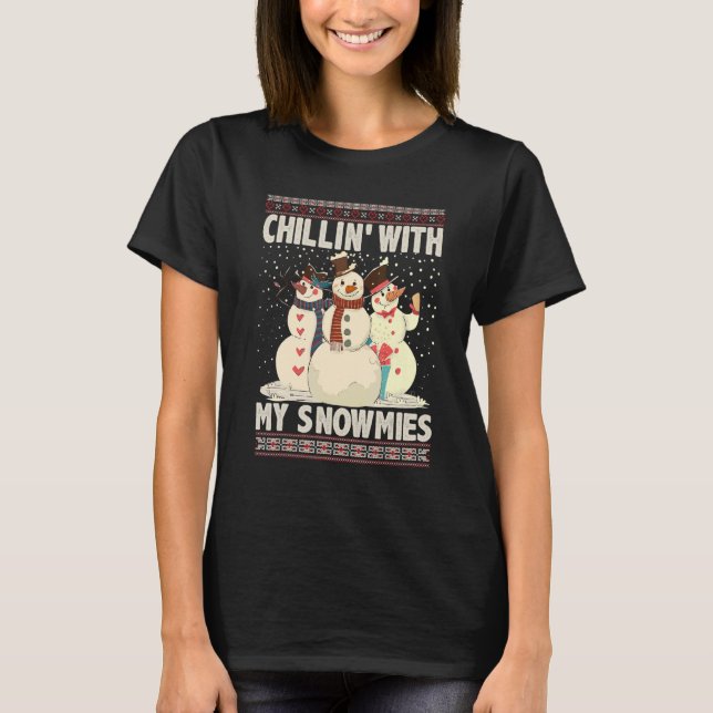 Camiseta Chilling' Com Meus Snowmies Feio Snowman X (Frente)
