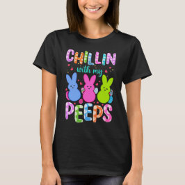 Camiseta Chilling With My Peeps