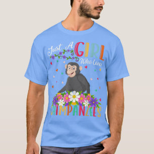 Camiseta Chimpanzé Lover Apenas Uma Menina Que Ama Chimpanz