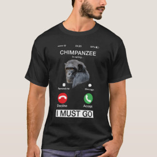 Camiseta Chimpanzee Is Calling Monkey Chimp Ape Animal Nove