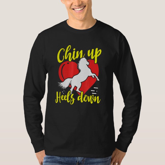 Camiseta Chin Up Heels Down Equestrian (Frente)