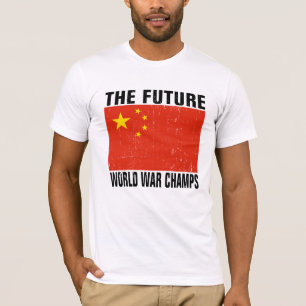 Camiseta China - campeões futuros da guerra mundial