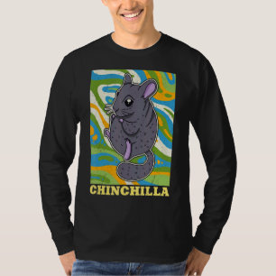 Camiseta Chinchilla Cute Say Dust Pet Rodent 10