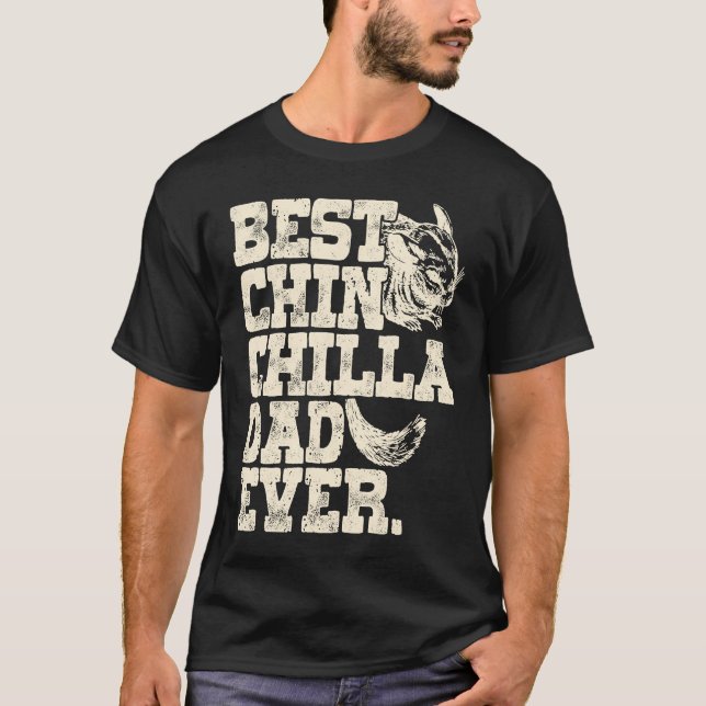 Camiseta Chinchilla Daddy Father Best Chinchilla Dad Ever (Frente)