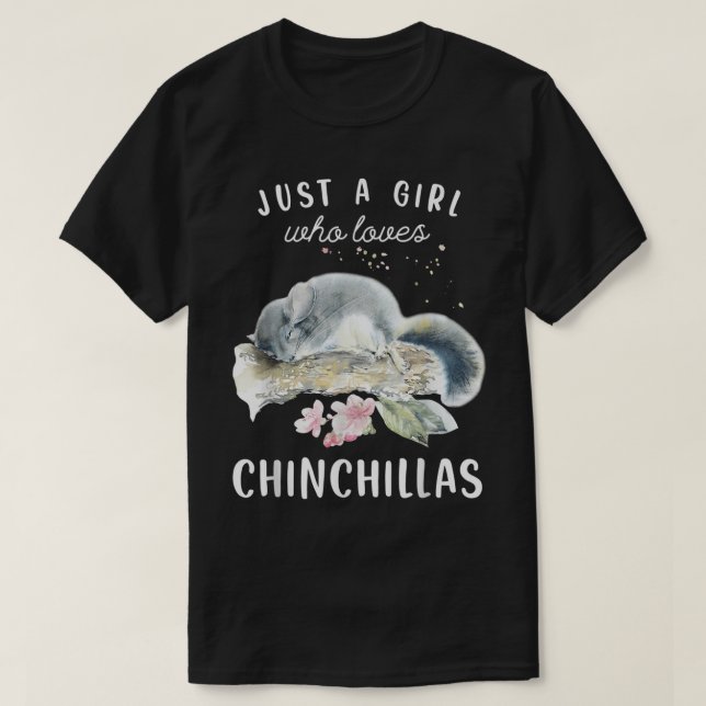 Camiseta Chinchilla Tshirt, Só Uma Menina Que Ama Chinchill (Frente do Design)