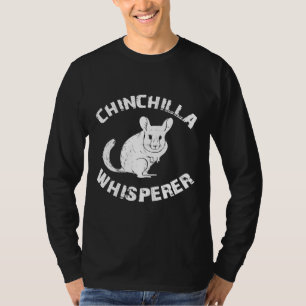 Camiseta Chinchilla Whisperer Roupa para Chinchilla Proprie