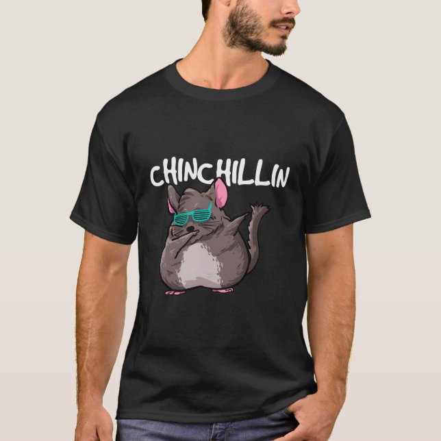 Camiseta Chinchillin Gift Para Um Proprietário Chinchilla (Frente)