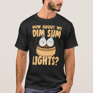 Camiseta Chinês Dim Sum Bao Comida Pun Dim Sum Luzes Para C