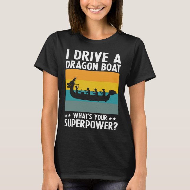 Camiseta Chinese Boat Racing Quote for Dragon Boat Coach  1 (Frente)
