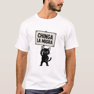 Camiseta Chinga La Migra Justiça Imigratória