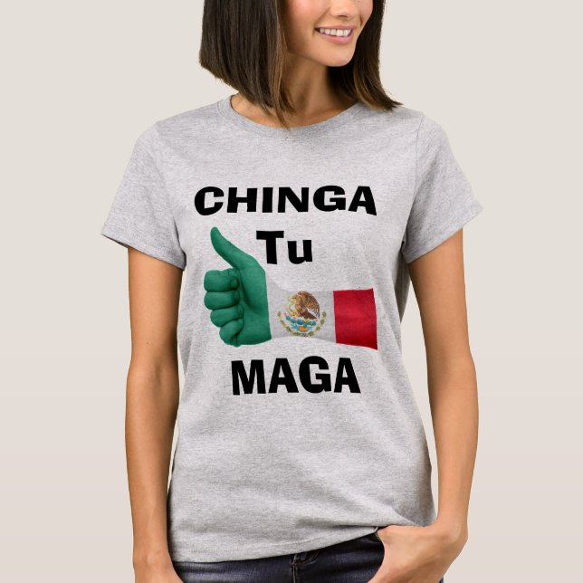 Camiseta Chinga Tu Maga T-Shirt (Frente)