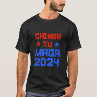 Camiseta Chingatumaga 2024 Chinga tu Maga Anti-Trump Mexica