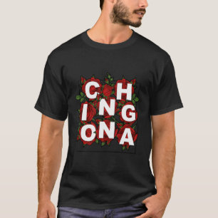 Camiseta Chingona Rosa Latina Rapariga mexicana Mujer Ching